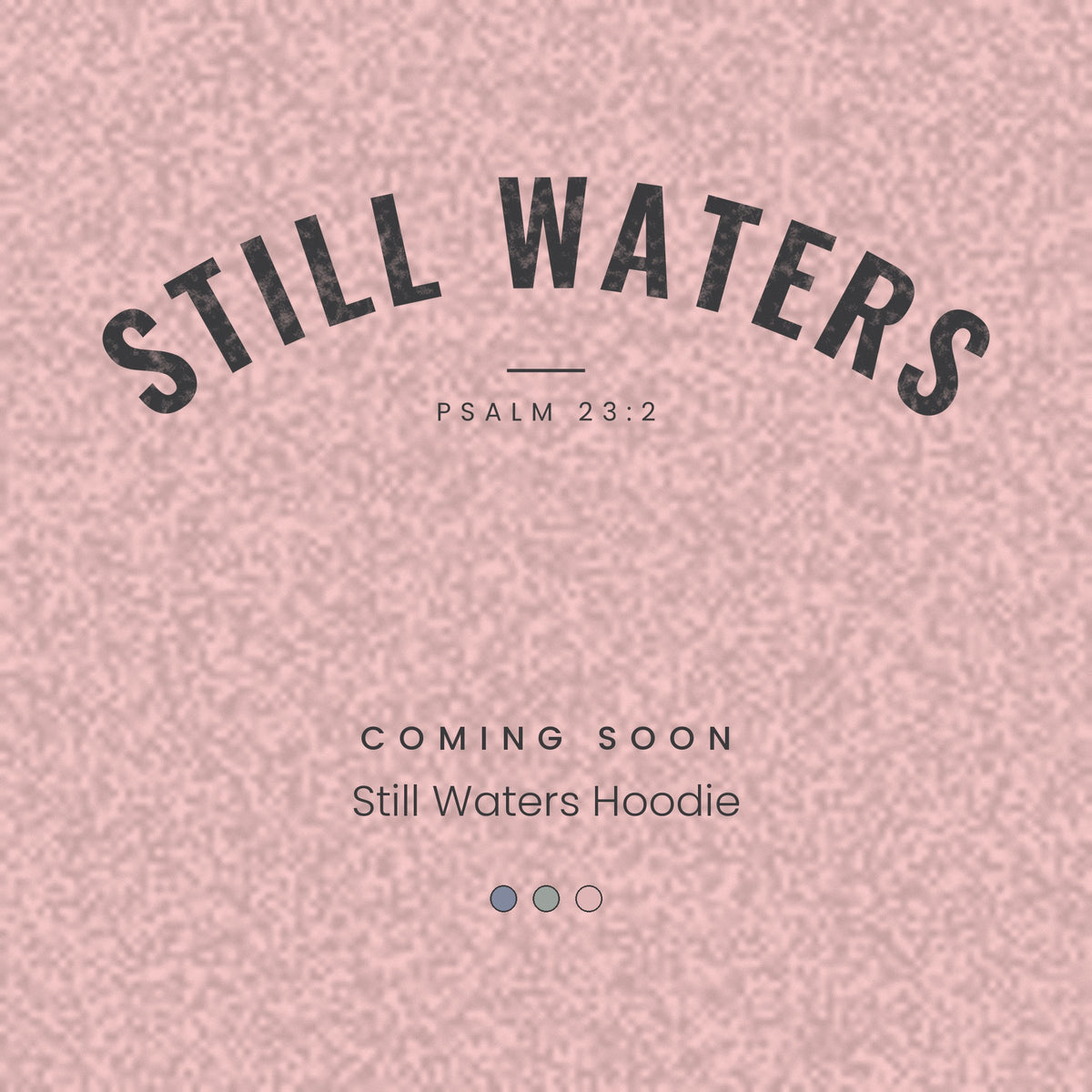 Still Waters Hoodie | Soft Colors