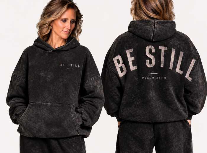Be Still Hoodie | Washed Black